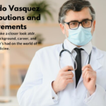 Dr. Ronaldo Vasquez His Contributions and Achievements