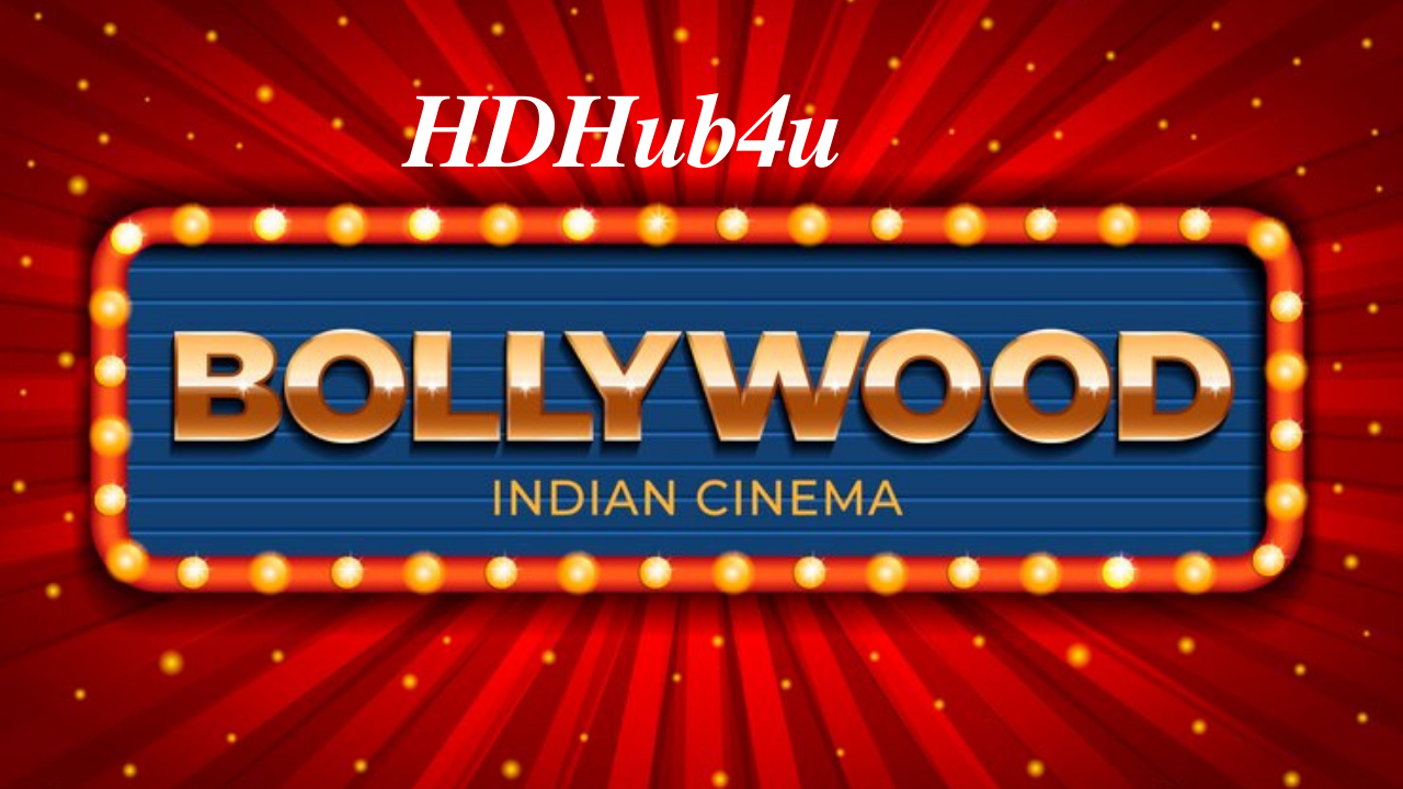 HDHub4u Bollywood: Your Guide to Free Hindi Movies