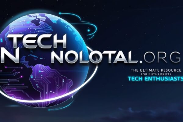 Tech Nolotal.org: The Ultimate Resource for Tech Enthusiasts