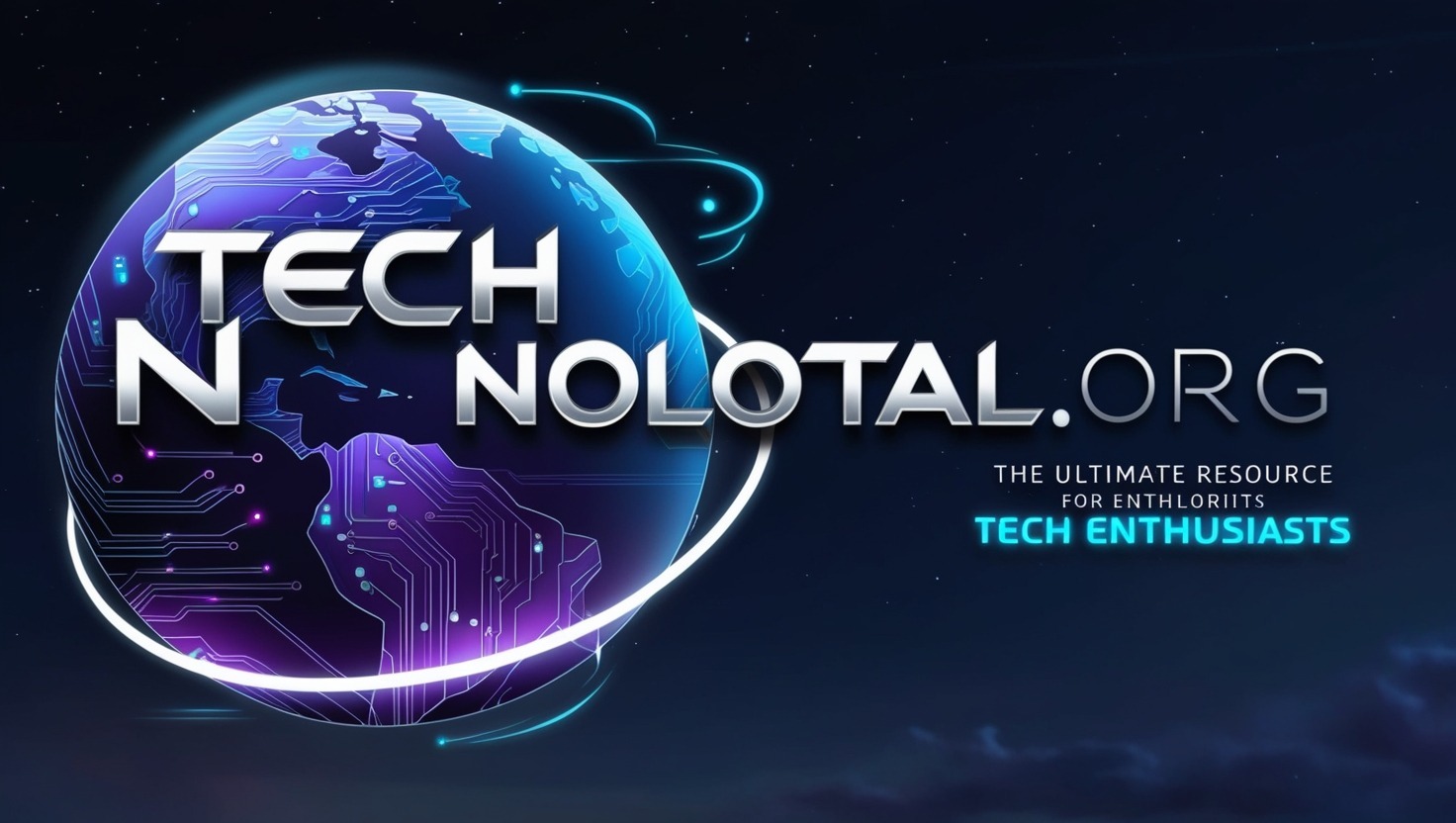 Tech Nolotal.org: The Ultimate Resource for Tech Enthusiasts