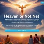 Heaven or Not.net: A Portal for Spiritual Discovery