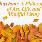 Discovering Joyciano A Philosophy of Art, Life, and Mindful Living