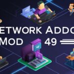 network addon mod 49 development: A Comprehensive Guide to Features, Benefits, and Future Prospects